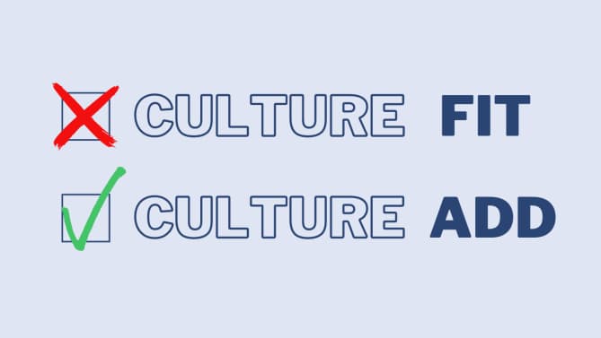 culture fit vs. culture add